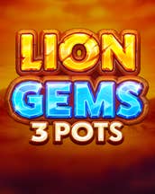 Lion Gems 3 Pots: Hold and Win