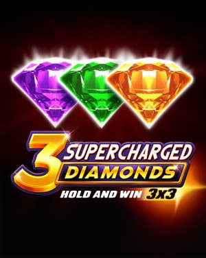 3 Supercharged Diamonds: Hold and Win