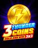 3 Thunder Coins: Hold and Win