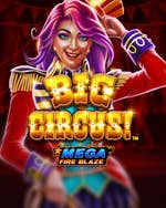 Mega Fire Blaze: Big Circus 