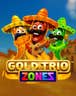 Gold Trio Zones