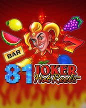 81 Joker Hot Reels