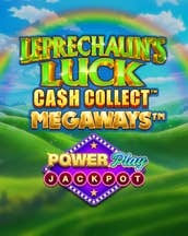 Leprechaun’s Luck: Cash Collect: Megaways PowerPlay Jackpot