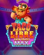 Taco Libre: Cash Collect Max