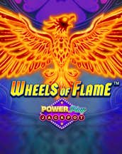 Wheels of Flame PowerPlay Jackpot 