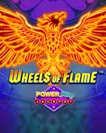 Wheels of Flame PowerPlay Jackpot