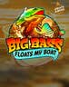 Big Bass Floats my Boat