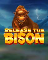Release the Bison