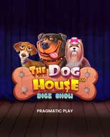 The Dog House Dice Show