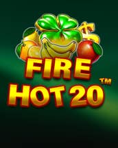 Fire Hot 20