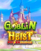 Goblin Heist Powernudge