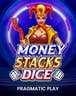 Money Stacks Dice