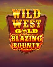 Wild West Gold Blazing Bounty