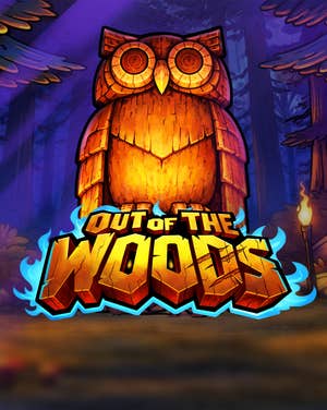 Out of the Woods