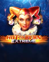Hot To Burn Extreme