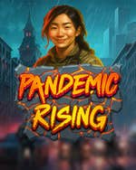 Pandemic Rising