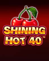 Shining Hot 40