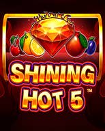 Shining Hot 5