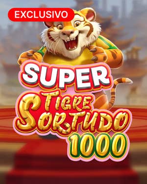 Super Tigre Sortudo 1000