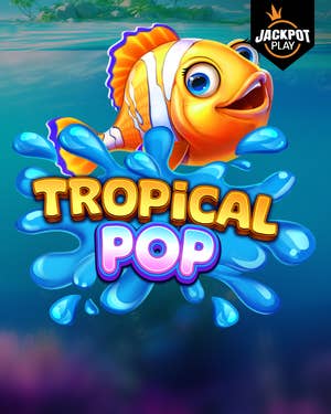 Tropical Pop Jackpot Play