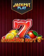 Striking Hot 5 Jackpot Play