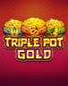 Triple Pot Gold