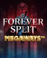 Forever Split Megaways
