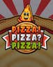 PIZZA PIZZA PIZZA