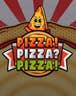 PIZZA PIZZA PIZZA