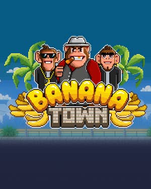 Banana Town