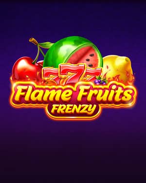 Flame Fruits Frenzy