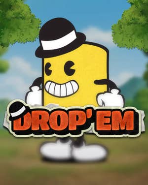 Drop'em