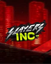 Slayers Inc