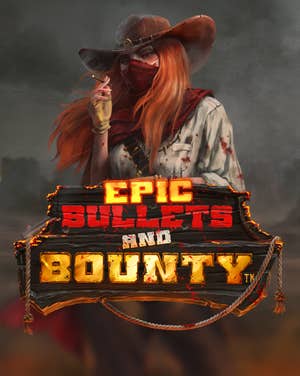 Epic Bullets and Bounty