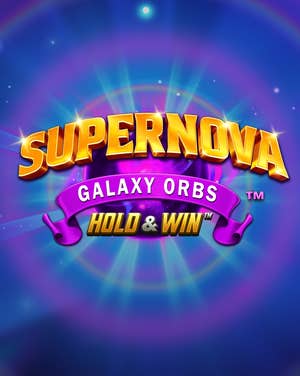 Supernova Galaxy Orbs Hold & Win