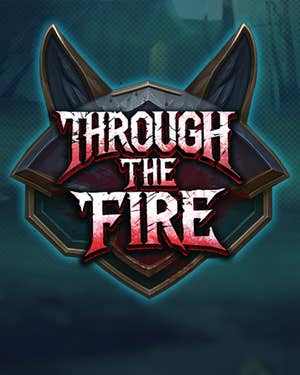 Through the Fire