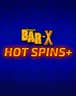 Bar X Hot Spins +
