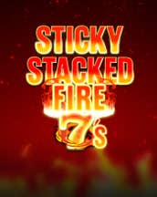 Stacked Fire 7s