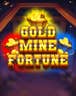 Gold Mine Fortune
