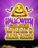 Halloween Golden Winner Grand Chance
