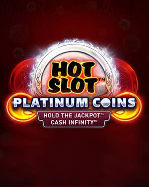Hot SlotTM: Platinum Coins