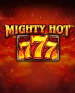 Mighty Hot: 777