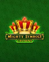 Mighty Symbols: Crowns