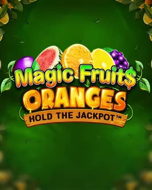 Magic Fruit$: Oranges