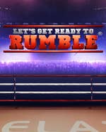 Let's get ready to Rumble