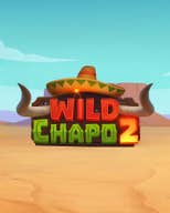 Wild Chapo 2