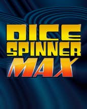 Dice Spinner Max