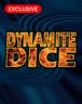 Dynamite Dice