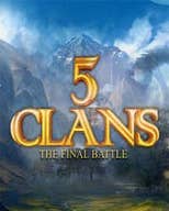 5 Clans: The Final Battle'