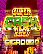 Super Cash Drop Gigablox
